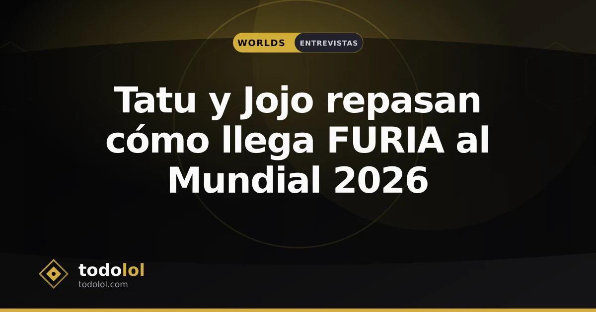 Portada de Tatu y Jojo repasan cómo llega FURIA al Mundial 2026