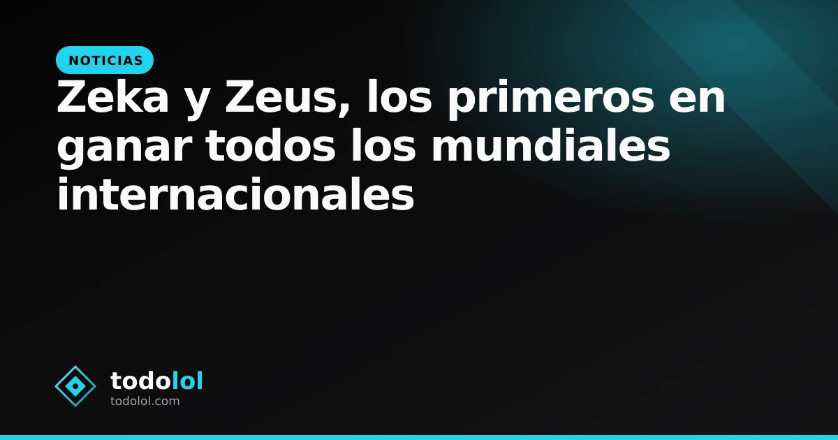 Portada de Zeka y Zeus, los primeros en ganar todos los mundiales internacionales