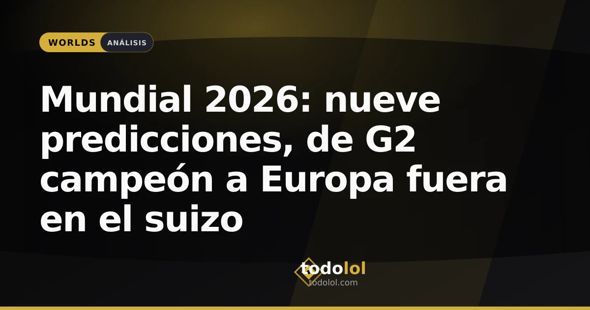 Portada de Mundial 2026: nueve predicciones, de G2 campeón a Europa fuera en el suizo