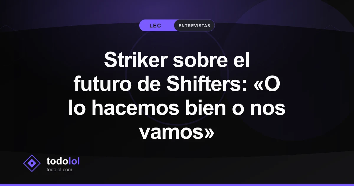 Portada de Striker sobre el futuro de Shifters: «O lo hacemos bien o nos vamos»