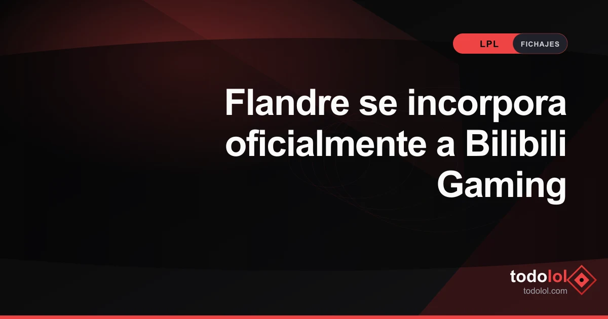 Portada de Flandre se incorpora oficialmente a Bilibili Gaming