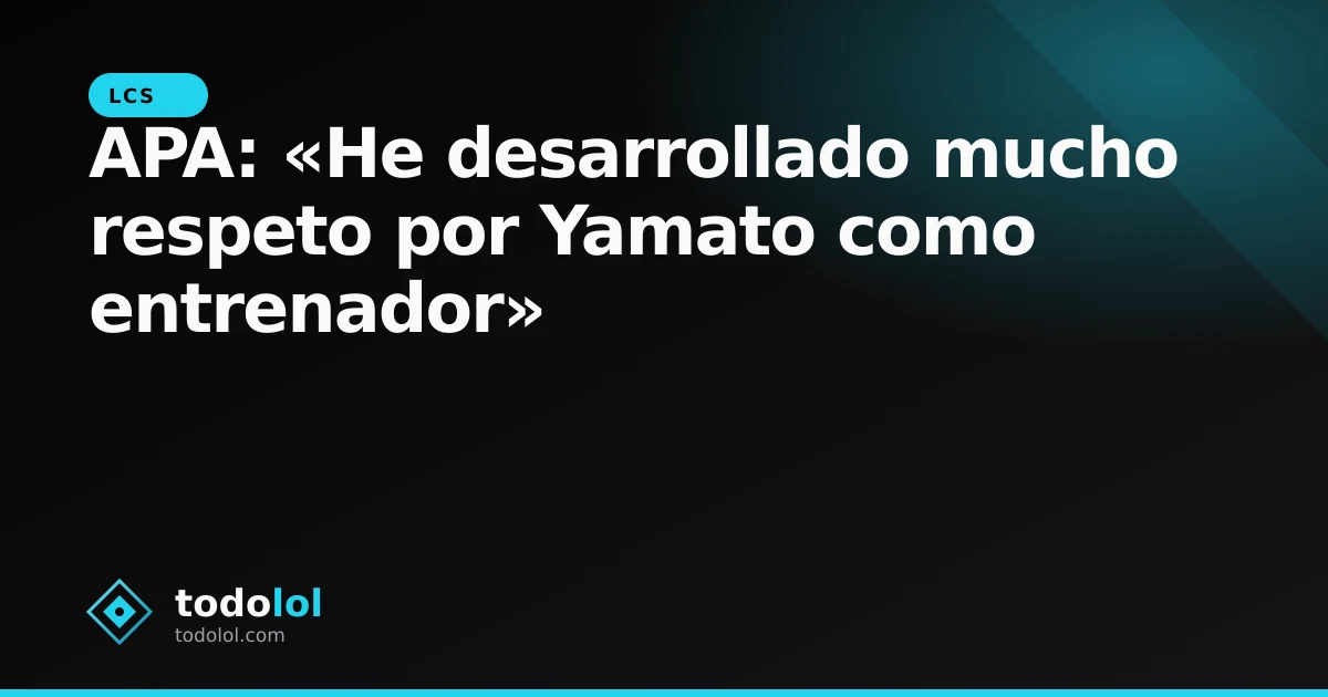 Portada de APA: «He desarrollado mucho respeto por Yamato como entrenador»