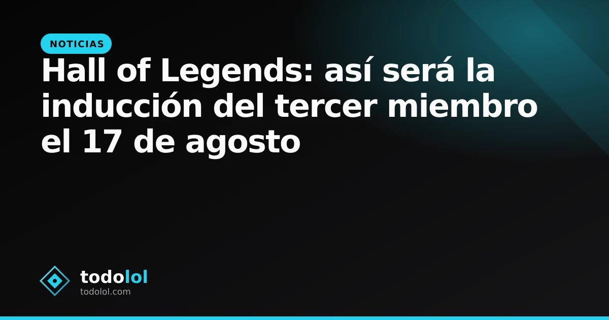 Portada de Hall of Legends: así será la inducción del tercer miembro el 17 de agosto